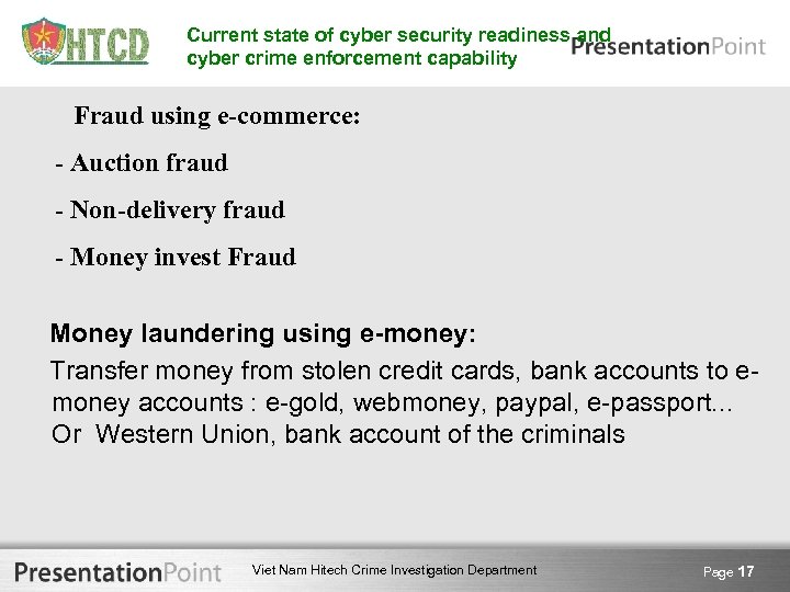 Current state of cyber security readiness and cyber crime enforcement capability Fraud using e-commerce: