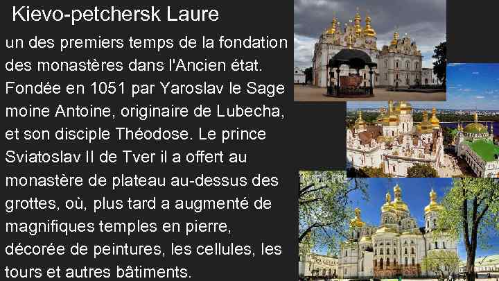 Kievo-petchersk Laure un des premiers temps de la fondation des monastères dans l'Ancien état.