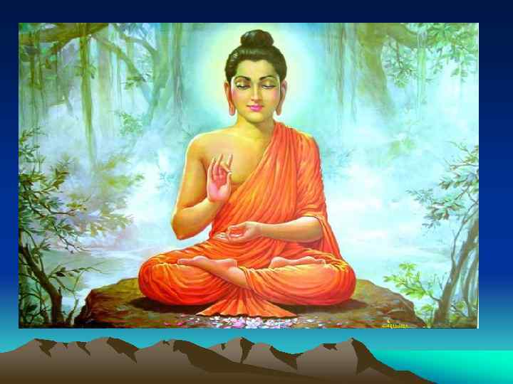 Религия: БУДДИЗМ Будди зм - религиозно философское учение о духовном пробуждении, возникшее около VI