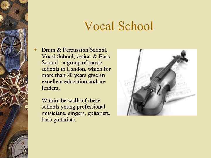 Vocal School w Drum & Percussion School, Vocal School, Guitar & Bass School -