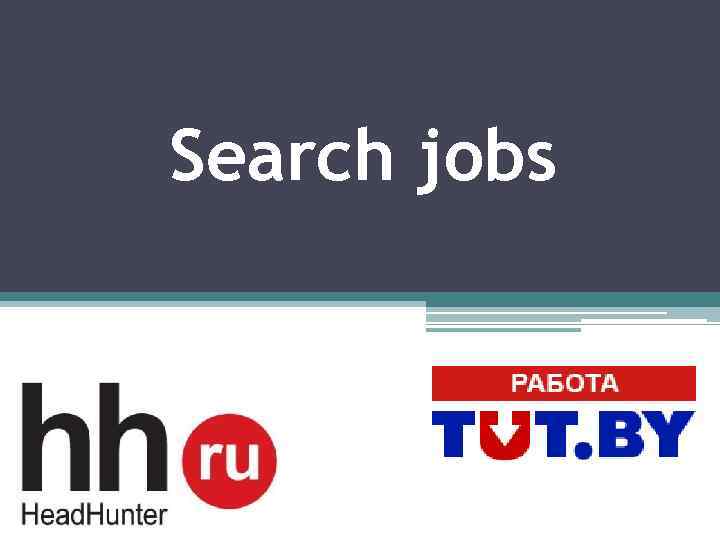 Search jobs 