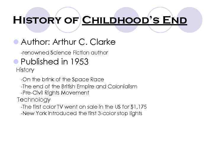 History of Childhood’s End l Author: Arthur C. Clarke -renowned Science Fiction author l