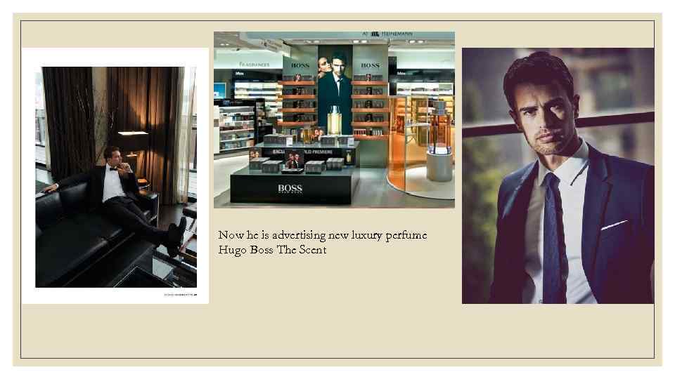 Now he is advertising new luxury perfume Hugo Boss The Scent 