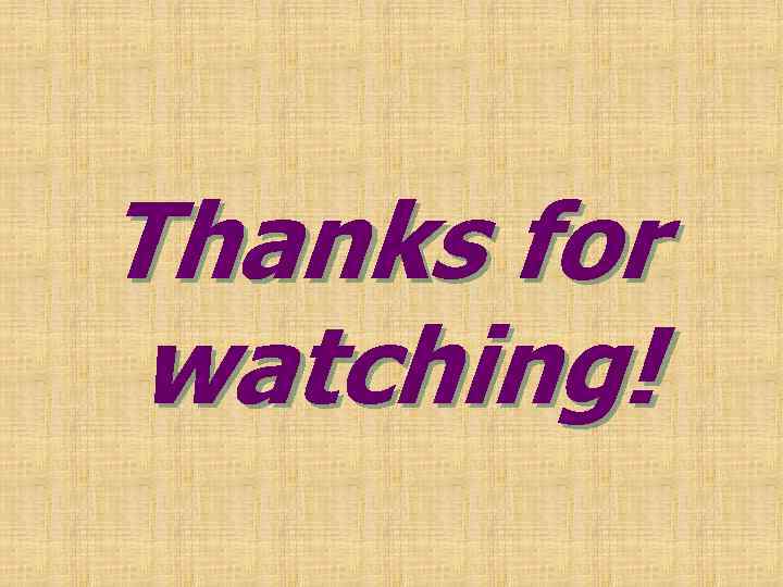 Thanks for watching! 