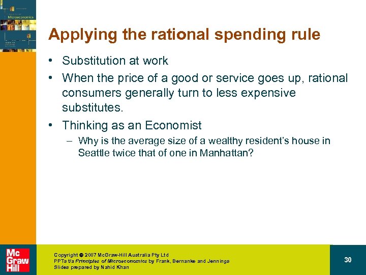 Applying the rational spending rule • Substitution at work • When the price of