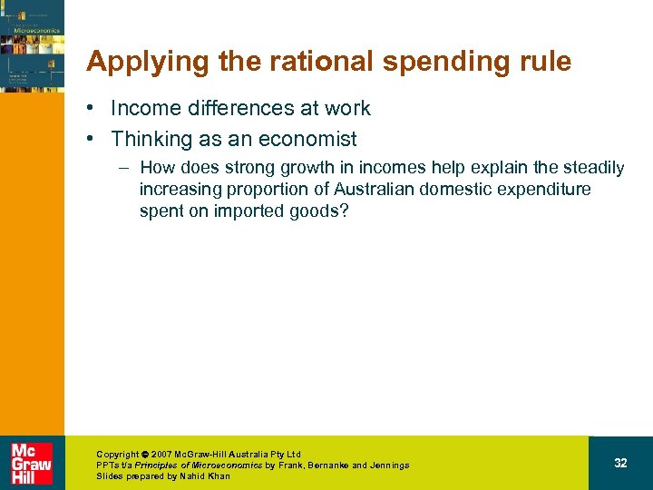 Applying the rational spending rule • Income differences at work • Thinking as an