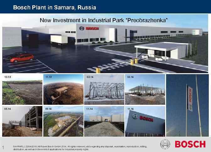 Bosch Plant in Samara, Russia New Investment in Industrial Park “Preobrazhenka” Программы стажировок 10.