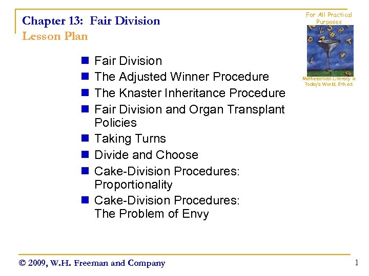 Chapter 13: Fair Division Lesson Plan n n n n Fair Division The Adjusted