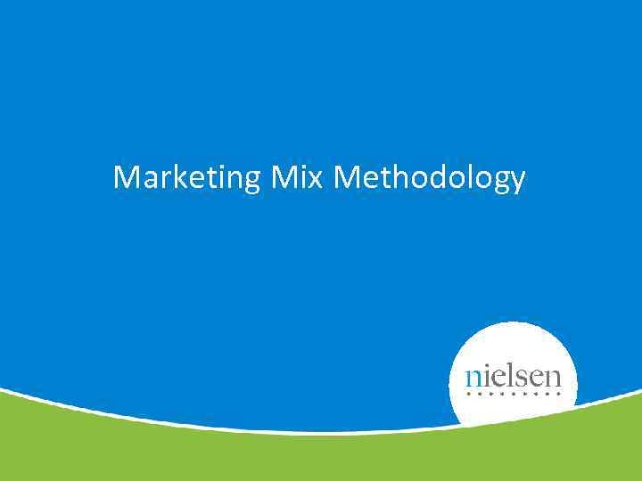 Marketing Mix Methodology 