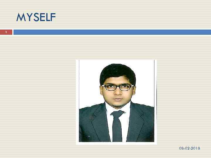 MYSELF 1 08 -02 -2018 