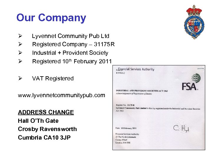 Our Company Ø Ø Lyvennet Community Pub Ltd Registered Company – 31175 R Industrial