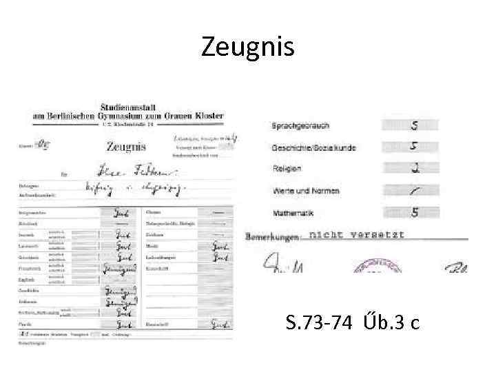Zeugnis S. 73 -74 Űb. 3 c 