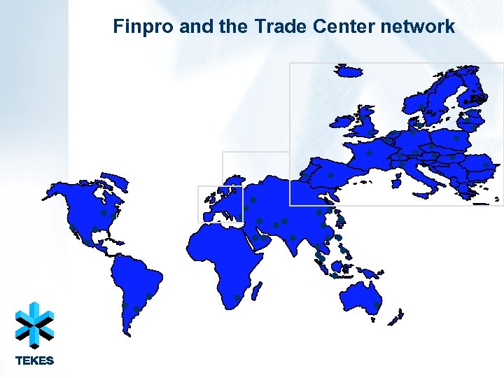 Finpro and the Trade Center network 