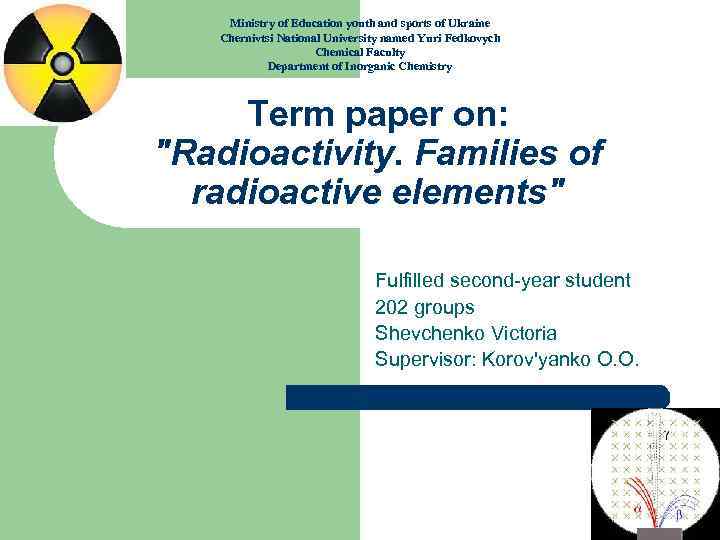 Ministry of Education youth and sports of Ukraine Chernivtsi National University named Yuri Fedkovych