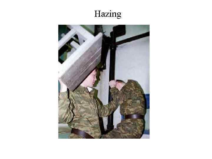 Hazing 