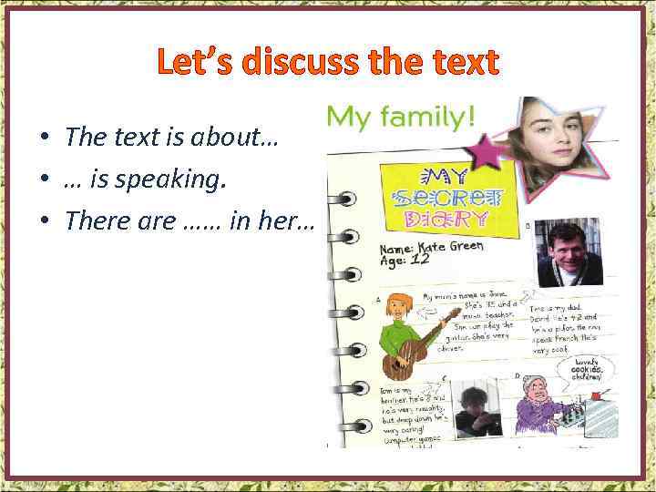 Let’s discuss the text • The text is about… • … is speaking. •