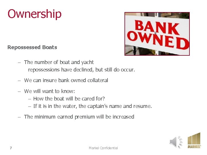 Ownership Repossessed Boats – The number of boat and yacht repossessions have declined, but