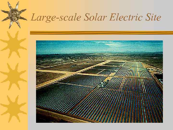 Large-scale Solar Electric Site 