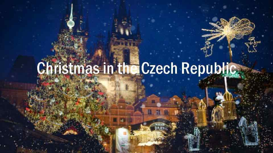 Christmas in the Czech Republic 