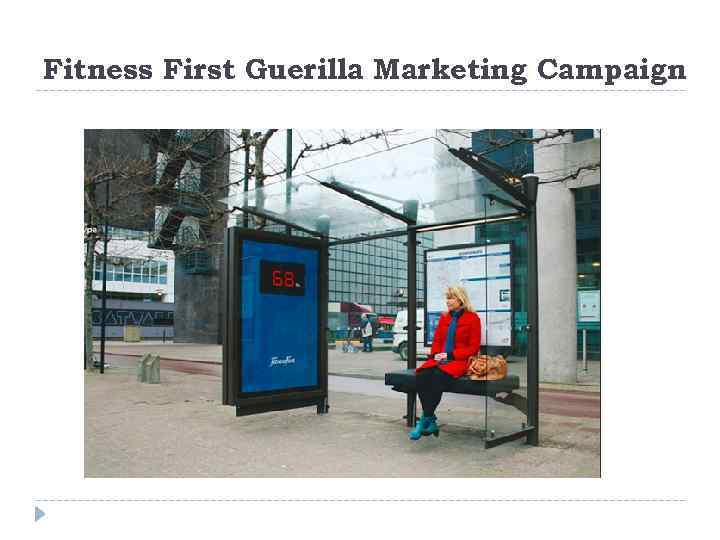 Fitness First Guerilla Marketing Campaign 