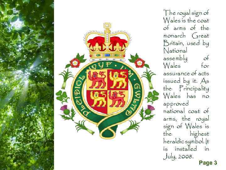 Free Powerpoint Templates The royal sign of Wales is the coat of arms of