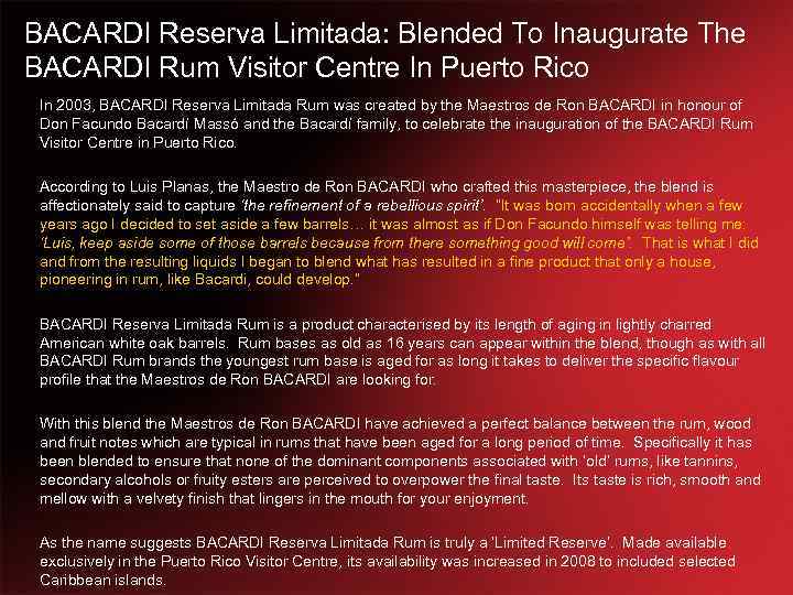 BACARDI Reserva Limitada: Blended To Inaugurate The BACARDI Rum Visitor Centre In Puerto Rico
