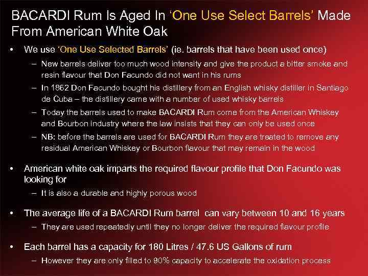 BACARDI Rum Is Aged In ‘One Use Select Barrels’ Made From American White Oak