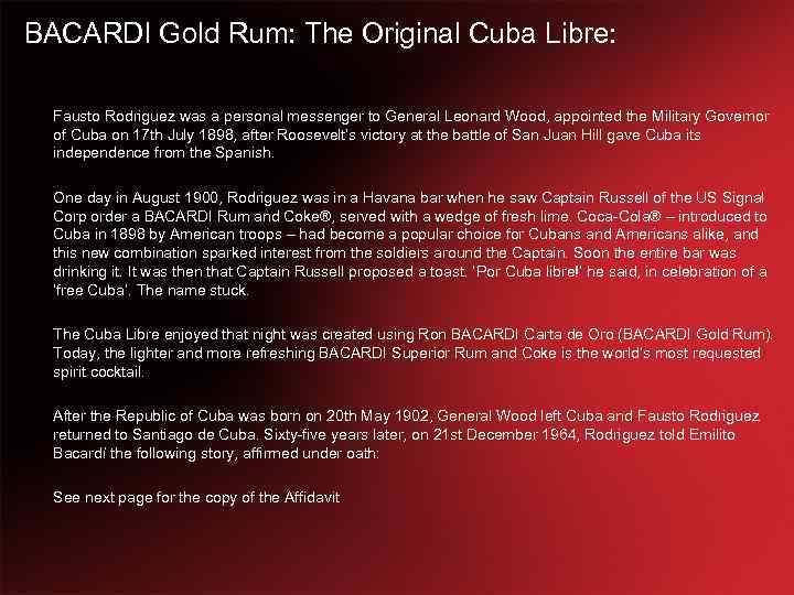 BACARDI Gold Rum: The Original Cuba Libre: Fausto Rodriguez was a personal messenger to