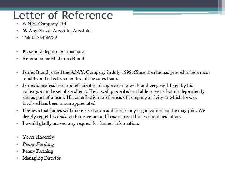 Letter of Reference • A. N. Y. Company Ltd • 69 Any Street, Anyville,