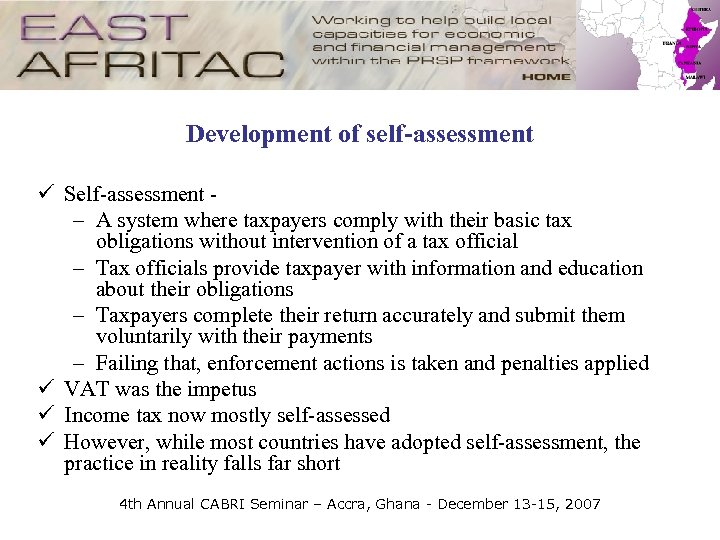 Development of self-assessment ü Self-assessment – A system where taxpayers comply with their basic