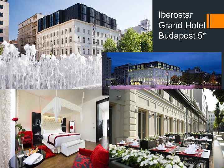 Iberostar Grand Hotel Budapest 5* 