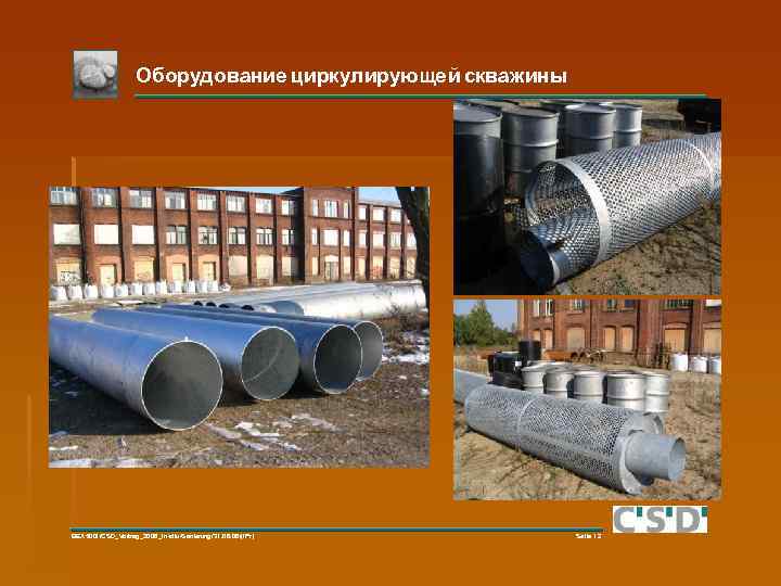 Оборудование циркулирующей скважины BEX 5001/CSD_Vortrag_2006_In-situ-Sanierung/31. 08. 06/(IPr) Seite 12 