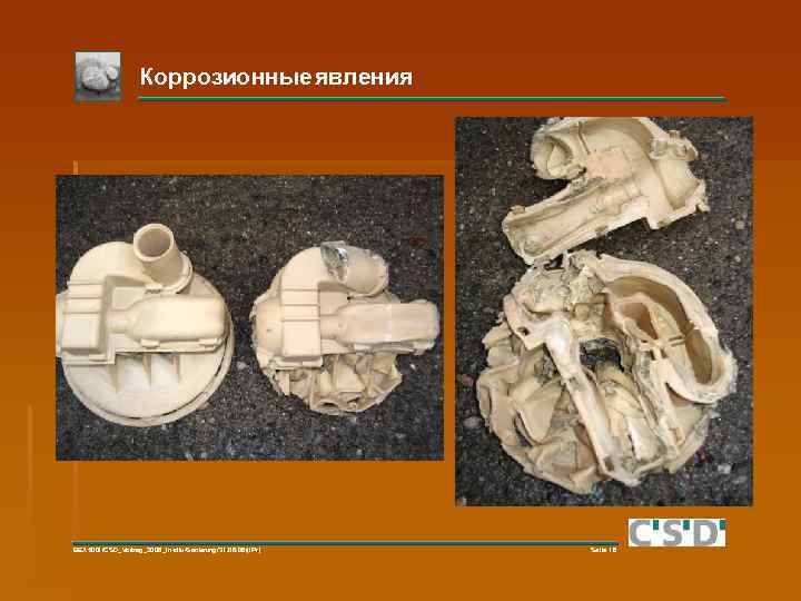 Коррозионныеявления BEX 5001/CSD_Vortrag_2006_In-situ-Sanierung/31. 08. 06/(IPr) Seite 16 