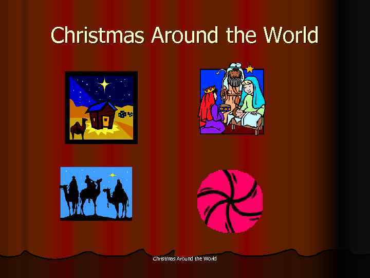 Christmas Around the World 