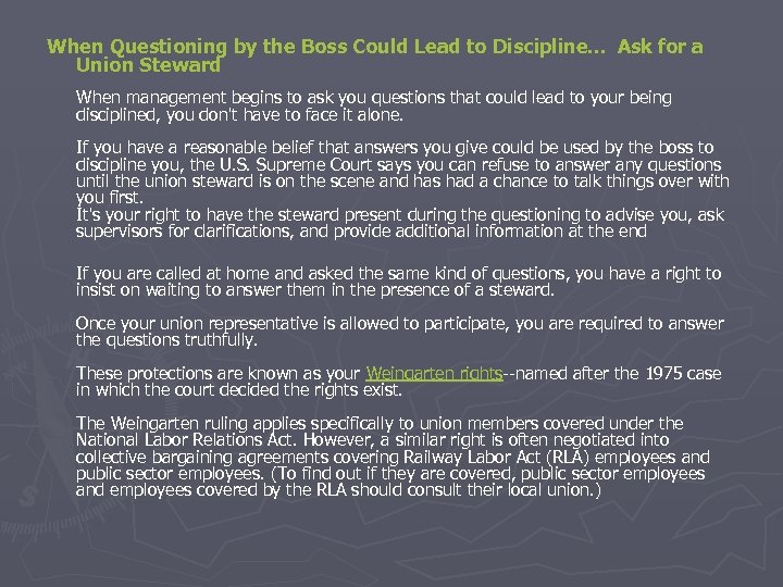  When Questioning by the Boss Could Lead to Discipline. . . Ask for