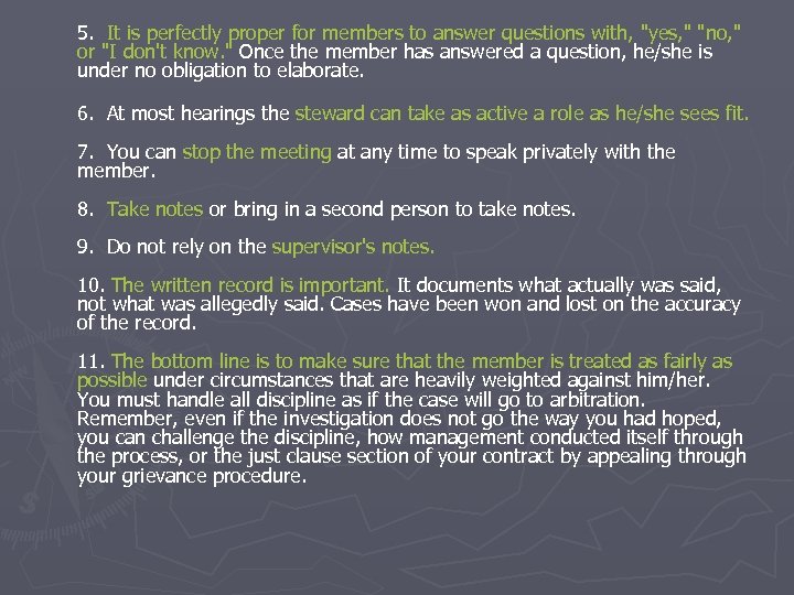 5. It is perfectly proper for members to answer questions with, 