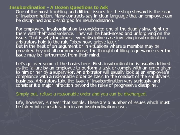 Insubordination - A Dozen Questions to Ask One of the most troubling and difficult