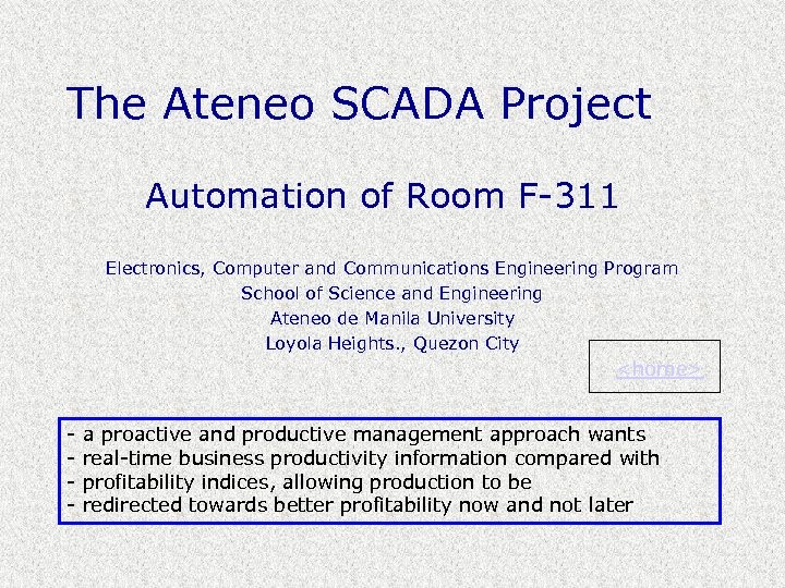 The Ateneo SCADA Project Automation of Room F-311 Electronics, Computer and Communications Engineering Program