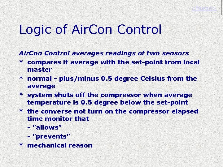 <home> Logic of Air. Con Control averages readings of two sensors * compares it