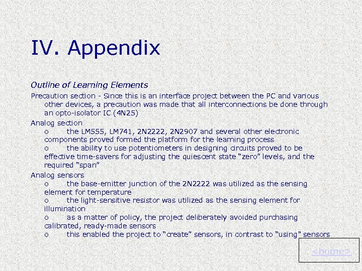 IV. Appendix Outline of Learning Elements Precaution section - Since this is an interface