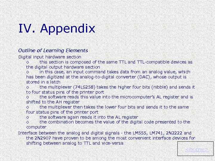 IV. Appendix Outline of Learning Elements Digital input hardware section o this section is