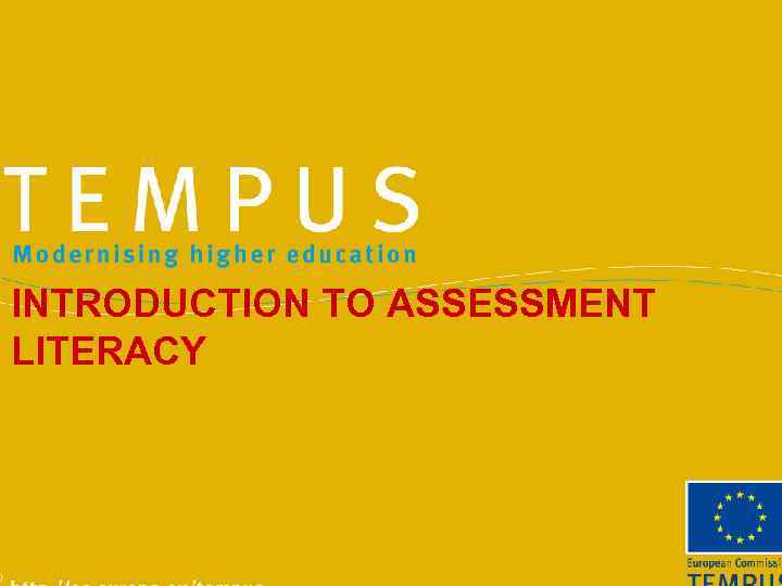 INTRODUCTION TO ASSESSMENT LITERACY 