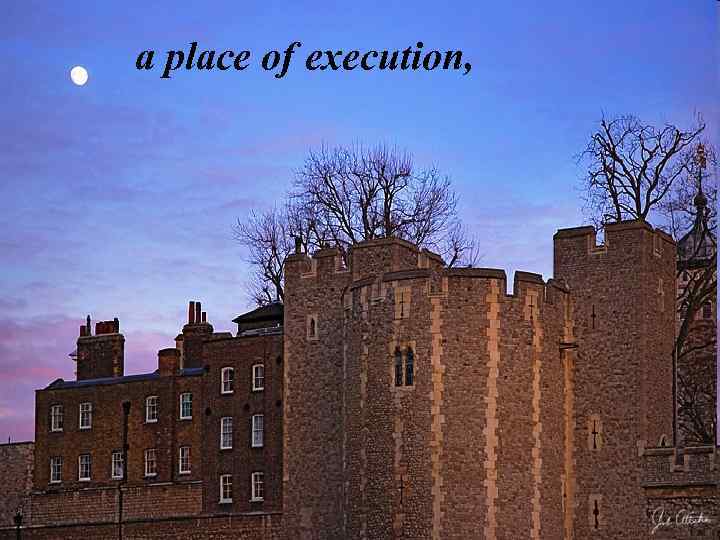 a place of execution, 