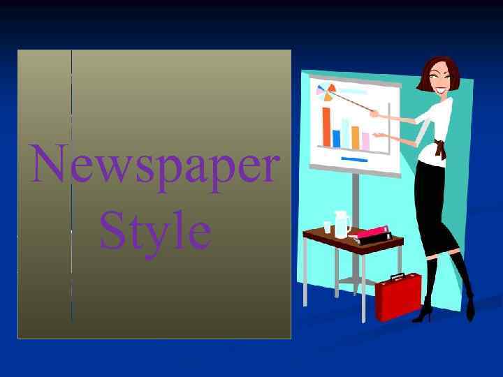 Newspaper Style 