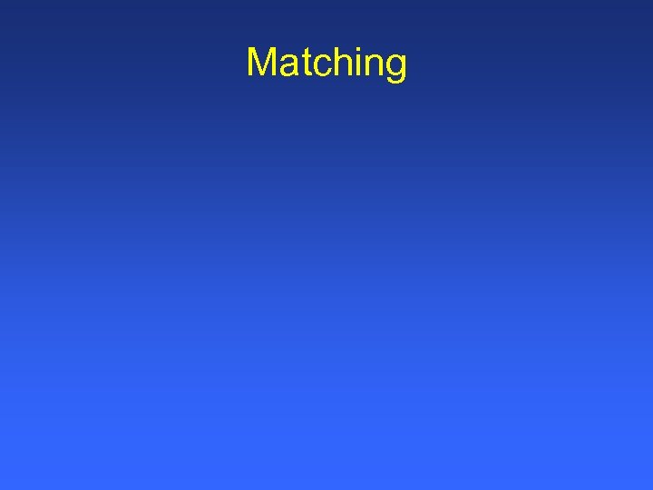 Matching 