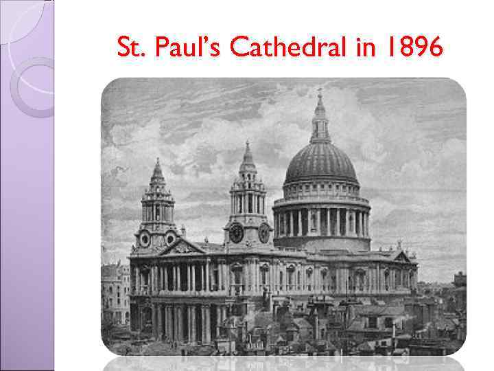 St. Paul’s Cathedral in 1896 