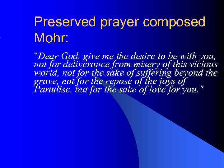 Preserved prayer composed Mohr: 
