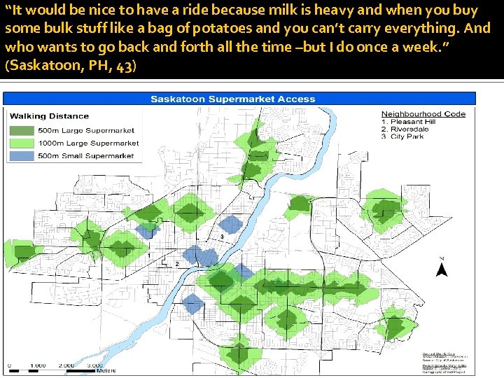 “It would be nice to have a ride because milk is heavy and when