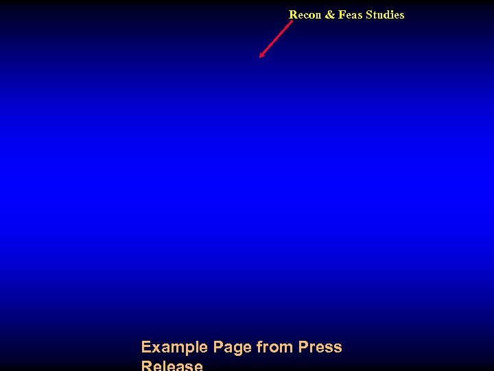 Recon & Feas Studies Example Page from Press 