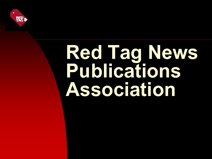 Red Tag News Publications Association 